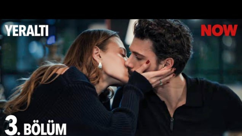 Yeraltı 3. Bölüm