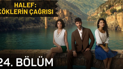 Halef Köklerin Çağrısı 24. Bölüm