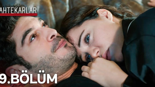 Sahtekarlar 19. Bölüm