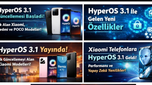 HyperOS 3.1 Dağıtımı Resmen Başladı! İşte Güncellemeyi İlk Alan Xiaomi, Redmi ve POCO Modelleri