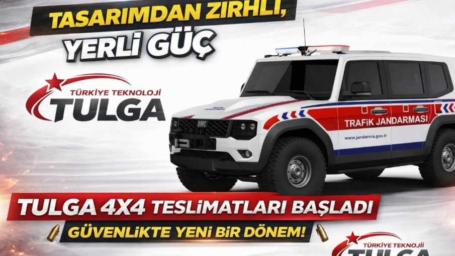 TULGA 4x4 Teslimatları Başladı – Yerli Zırhlı SUV Özellikleri ve Detaylar