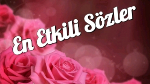 En Etkileyici Sözler