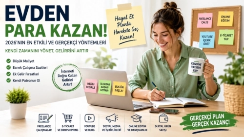 Evden Para Kazanmanın 2026 Yolları: Gerçekçi Ek Gelir Rehberi