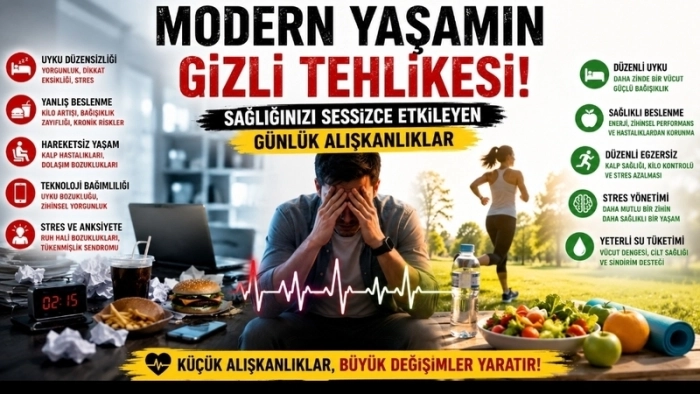 Modern Yaşamın Gizli Tehlikesi: Sağlığımızı Sessizce Etkileyen Günlük Alışkanlıklar