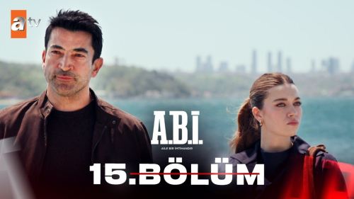 A.B.İ. 15. Bölüm Konusu, Özeti, Oyuncuları ve Full İzleme Rehberi