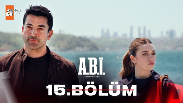 A.B.İ. 15. Bölüm Konusu, Özeti, Oyuncuları ve Full İzleme Rehberi