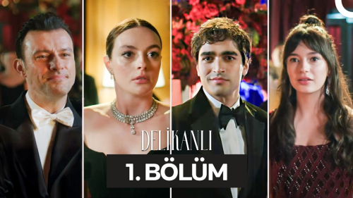 Delikanlı Dizisi 1. Bölümün Konusu, Özeti, Oyuncuları ve Tek Parça İzleme Rehberi