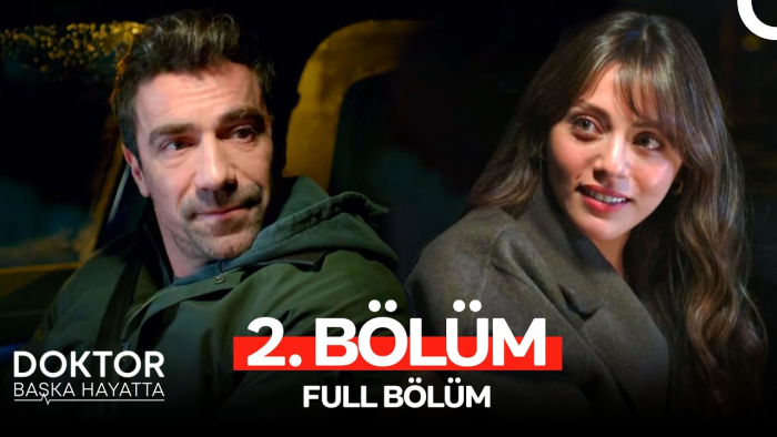 Doktor Başka Hayatta 2. Bölüm Konusu, Özeti ve Oyuncuları