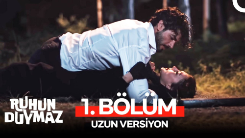 Ruhun Duymaz 1. Bölüm Konusu, Özeti, Oyuncuları ve Full İzleme Rehberi