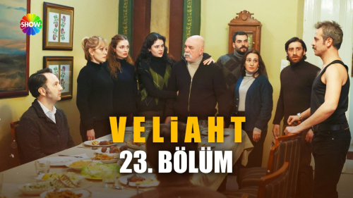 Veliaht 23. Bölüm Konusu, Özeti ve Oyuncuları | Full İzleme Rehberi